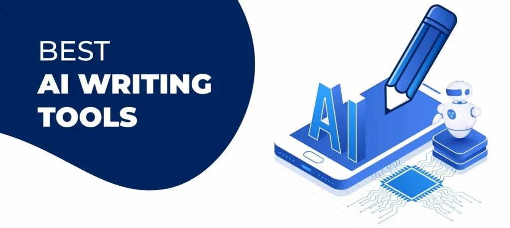 Best AI Writing Tools